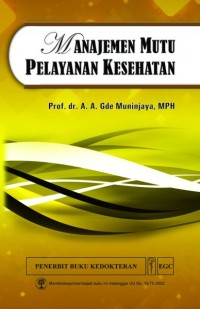 MANAJEMEN MUTU PELAYANAN KESEHATAN
