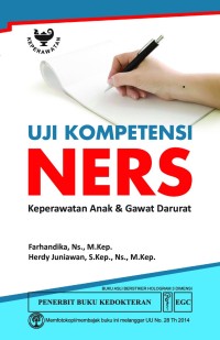 UJI KOMPETENSI NERS KEPERAWAT AN ANAK DAN GAWAT DARURAT