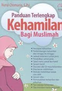 PANDUAN TERLENGKAP KEHAMILAN BAGI MUSLIMAH