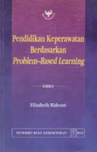 PENDIDIKAN KEPERAWATAN BERDASARKAN PROBLEM BASED LEARNING