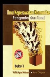ILMU KEPERAWATAN KOMUNITAS PENGANTAR DAN TEORI