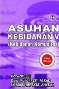 ASUHAN KEBIDANAN V KEBIDANAN KOMUNITAS