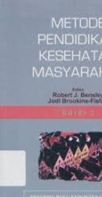 METODE PENDIDIKAN KESEHATAN MASYARAKAT
