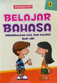 Balajar Bahasa :Mengenalkan Kata dan Kalimat Bagi ABK