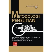 METODOLOGI PENELITIAN KESEHATAN KEDOKTERAN DAN KEPERAWATAN