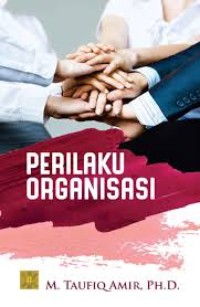 PERILAKU ORGANISASI