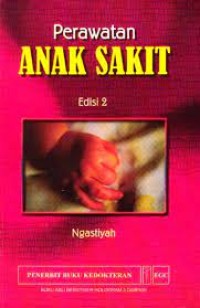 PERAWATAN ANAK SAKIT