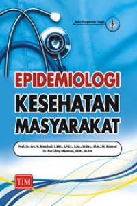 EPIDEMIOLOGI KESEHATAN MASYARAKAT