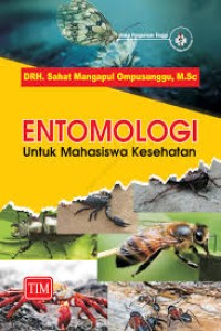 ENTOMOLOGI UNTUK MAHASISWA KESEHATAN