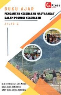 BUKU AJAR PENGANTAR KESEHATAN MASYARAKAT DALAM PROMOSI KESEHATAN