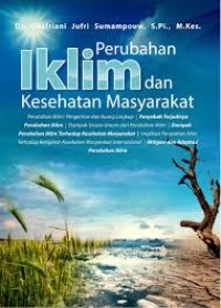 PERUBAHAN IKLIM DAN KESEHATAN MASYARAKAT