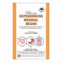 BUKU AJAR KEPERAWATAN MEDIKAL BEDAH ASUHAN KEPERAWATAN GANGGUAN PENCERNAAN DILENGKAPI PERTIMBANGAN GERONTOLGI