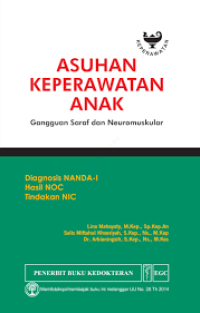 ASUHAN KEPERAWATAN ANAK GANGGUAN SARAF DAN NEUREMASKULER