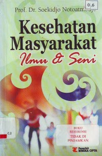 KESEHATAN MASYARAKAT ILMU DAN SENI